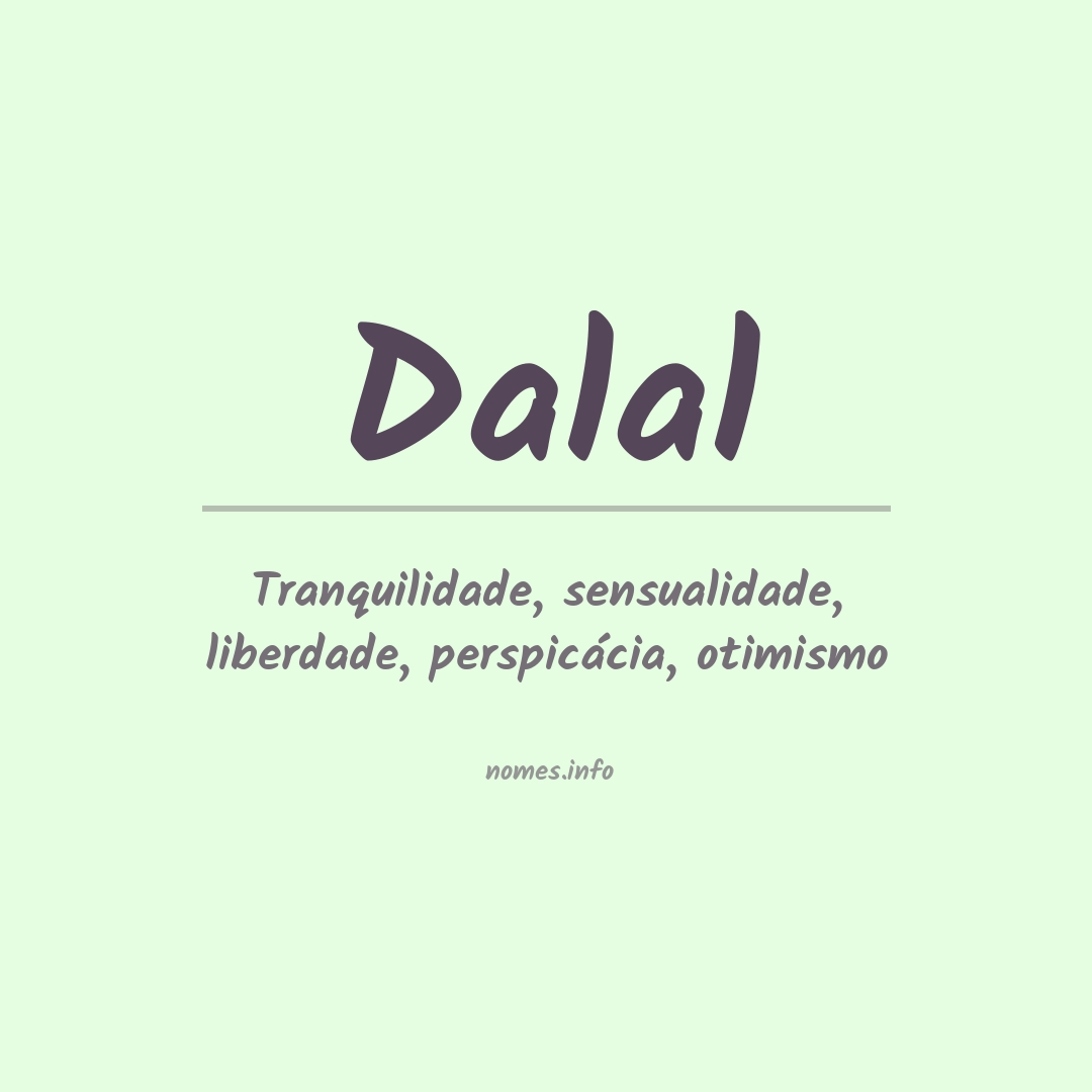 Significado do nome Dalal