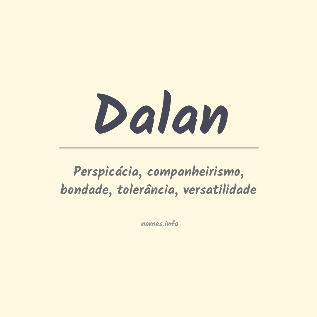 Significado do nome Dalan