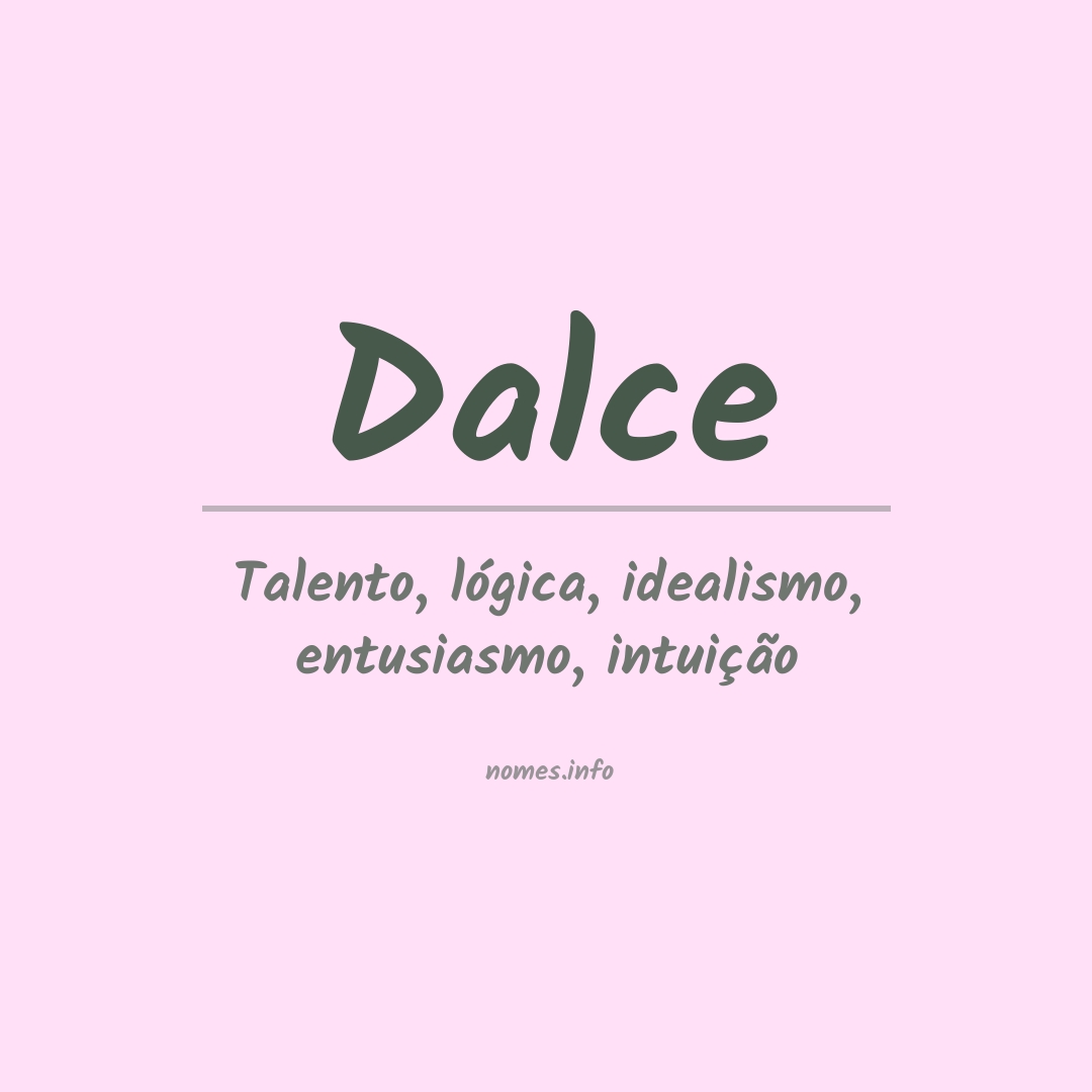 Significado do nome Dalce
