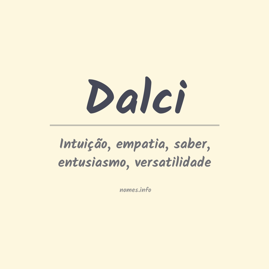 Significado do nome Dalci