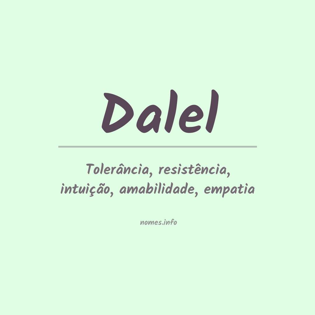 Significado do nome Dalel
