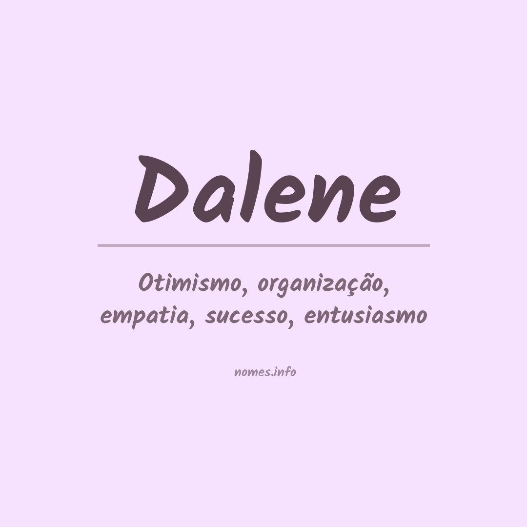 Significado do nome Dalene