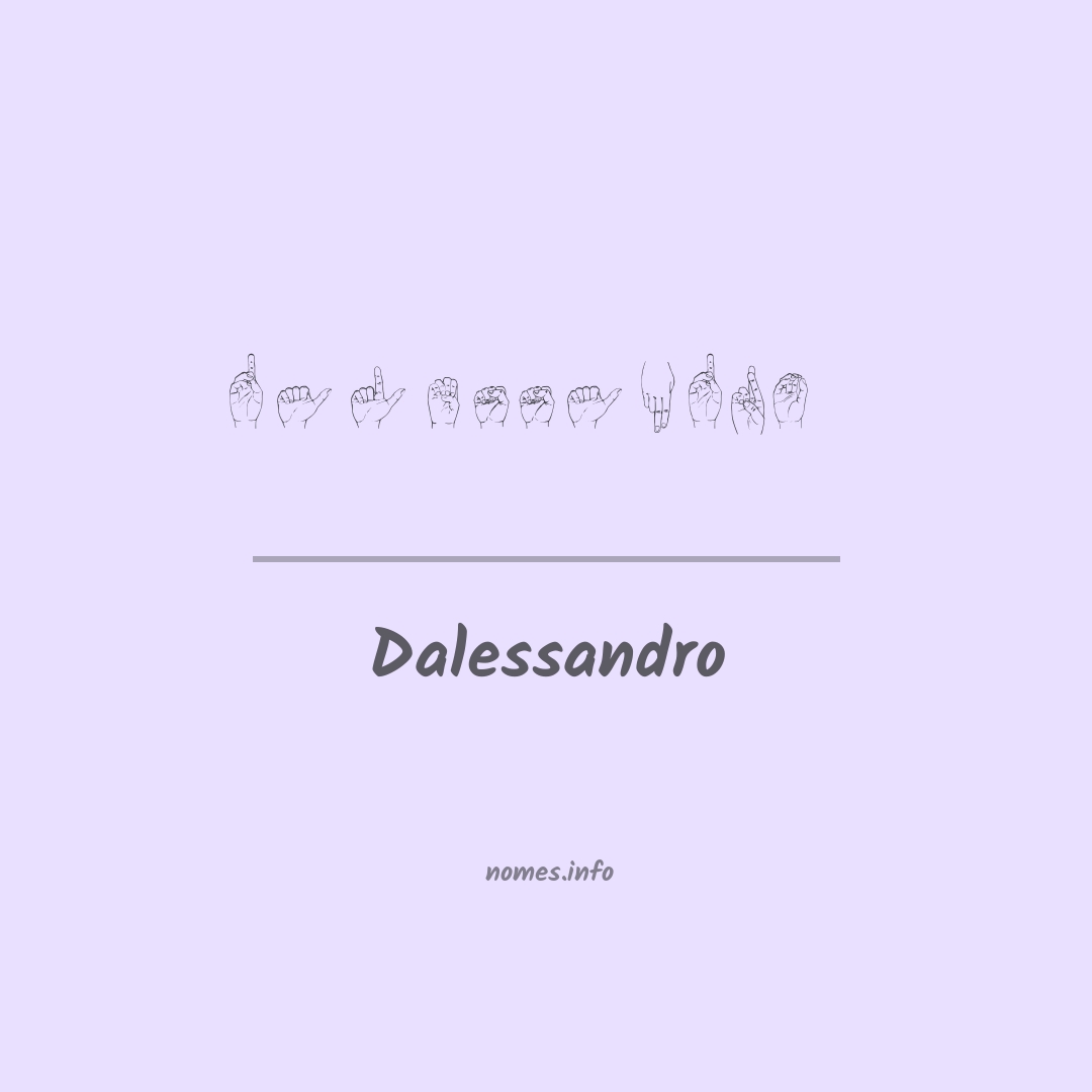 Dalessandro em Libras