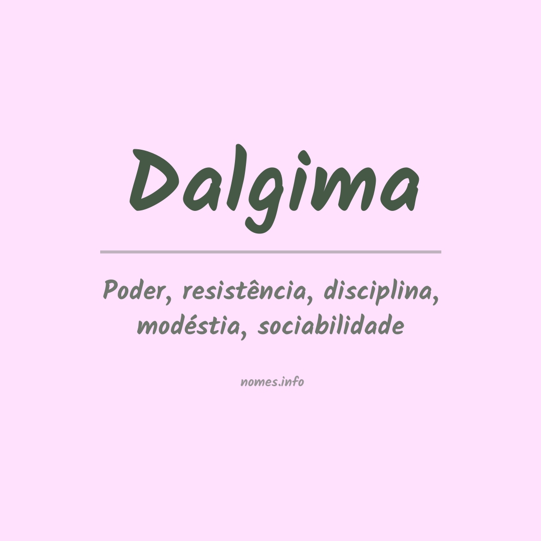 Significado do nome Dalgima