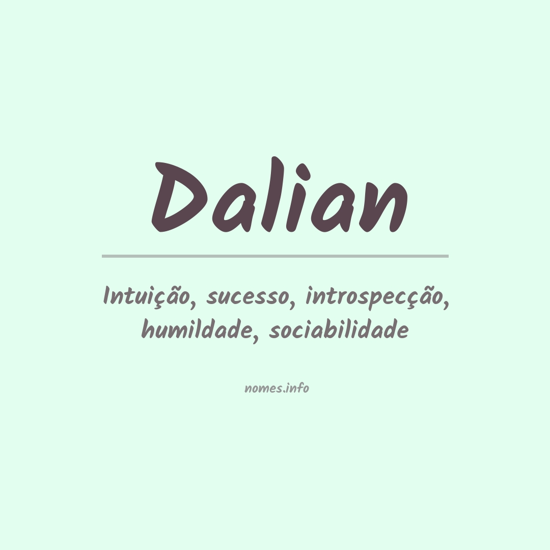 Significado do nome Dalian