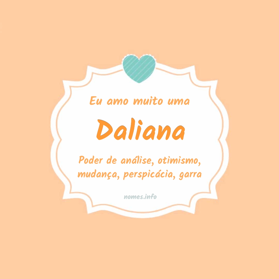 Eu amo muito Daliana Eu amo muito Daliana