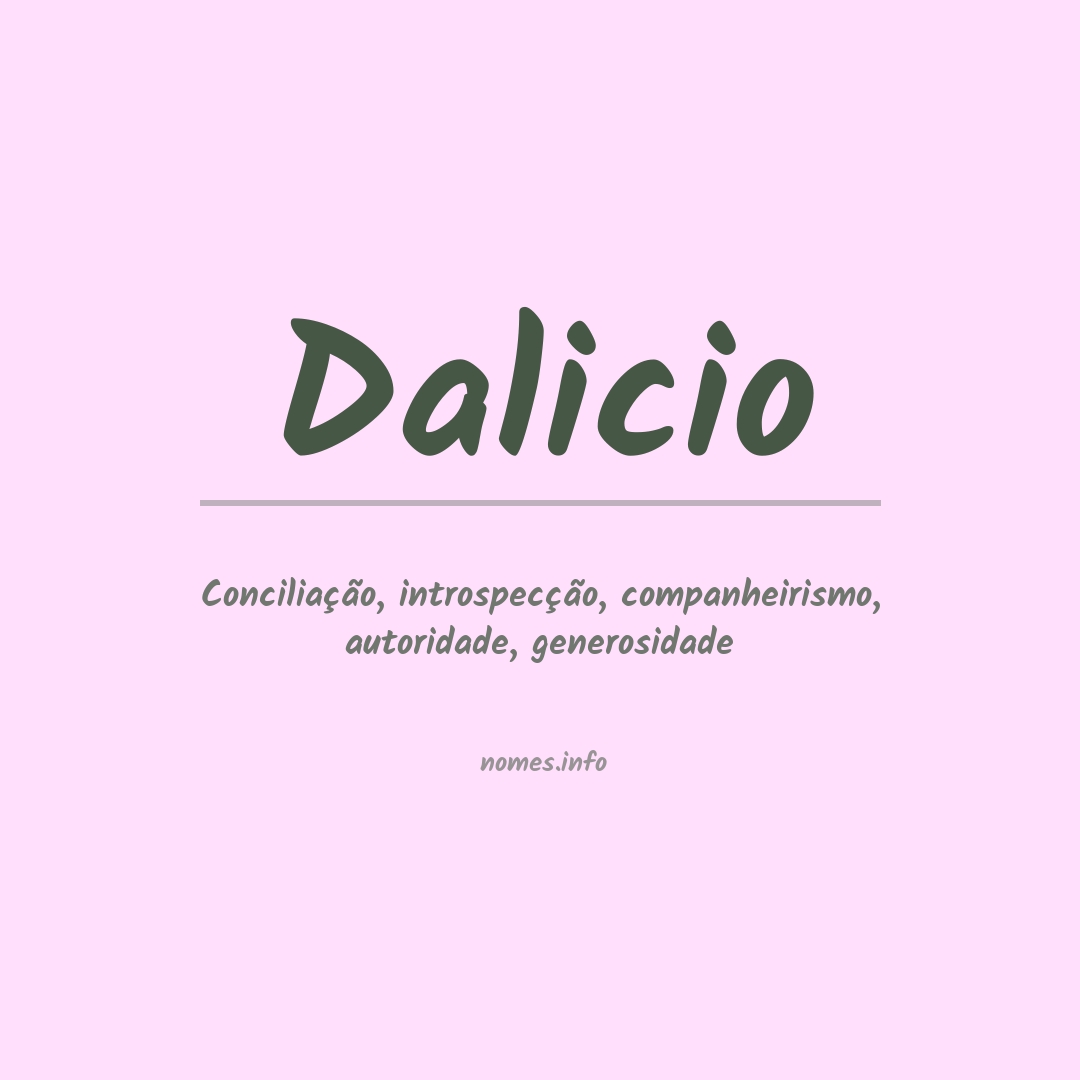 Significado do nome Dalicio