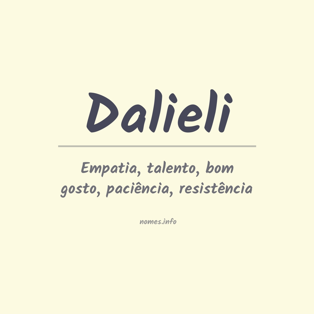Significado do nome Dalieli