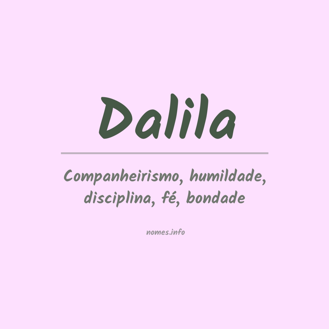 Significado do nome Dalila