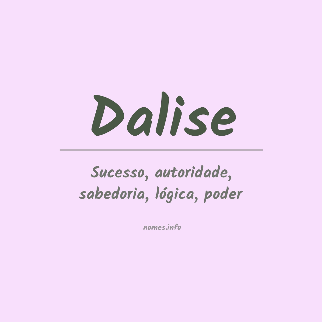Significado do nome Dalise
