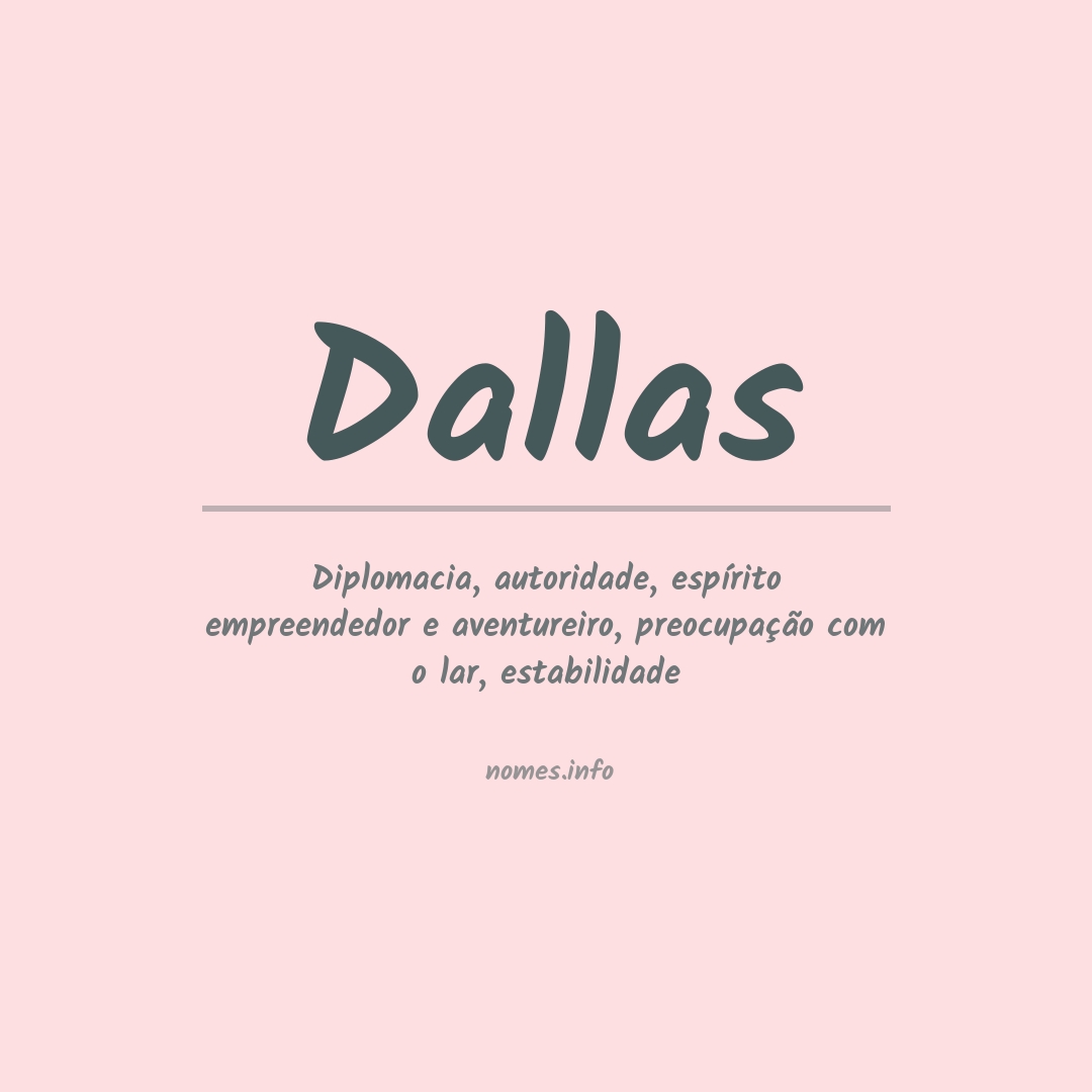 Significado do nome Dallas