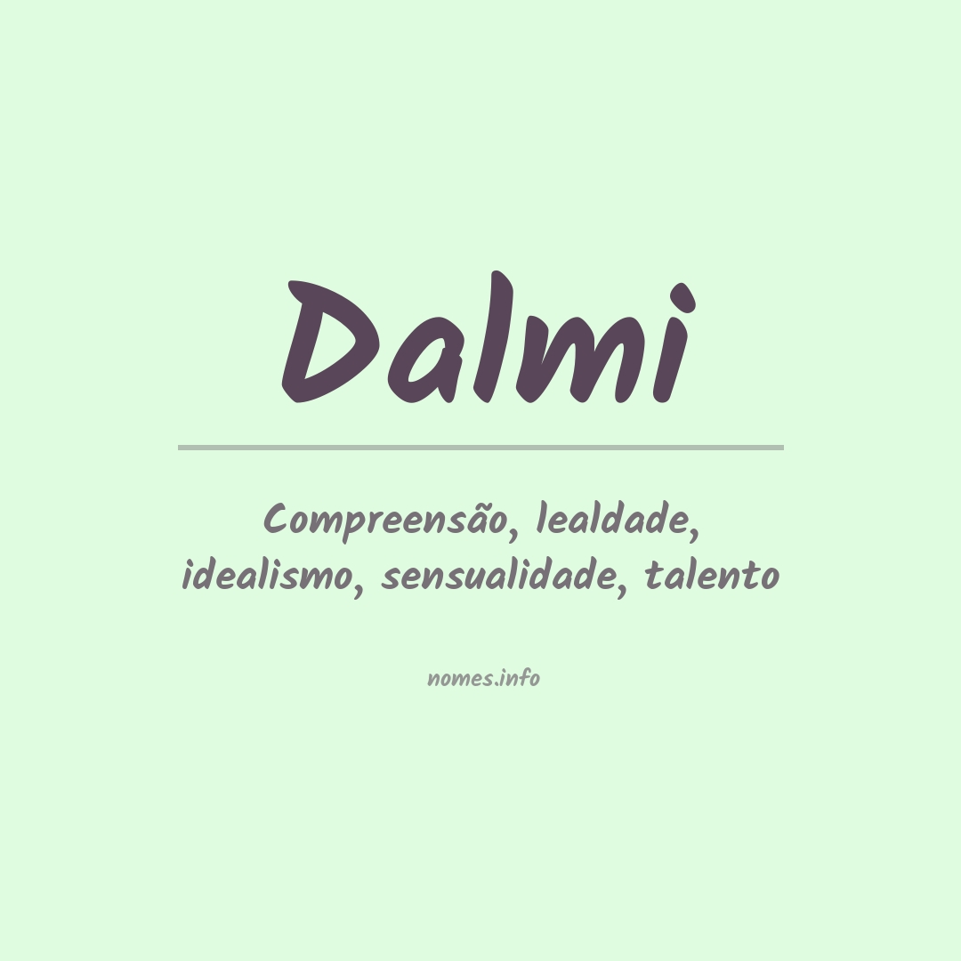 Significado do nome Dalmi