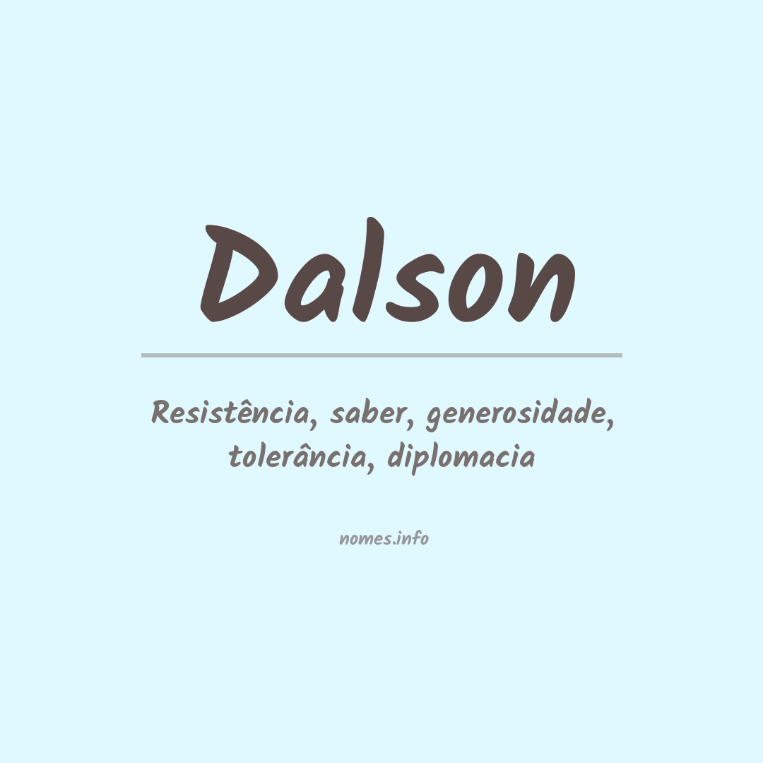 Significado do nome Dalson