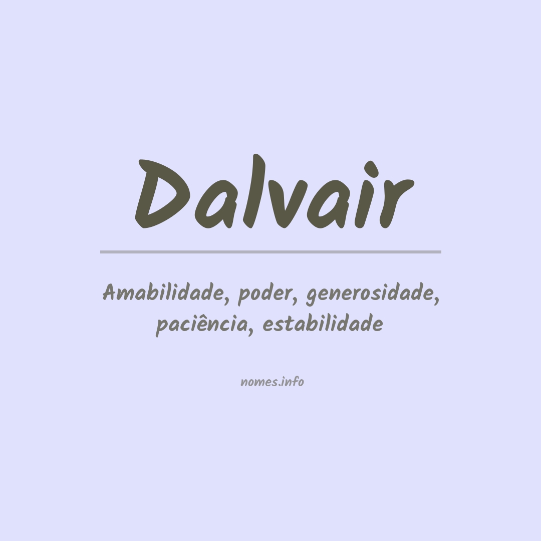 Significado do nome Dalvair