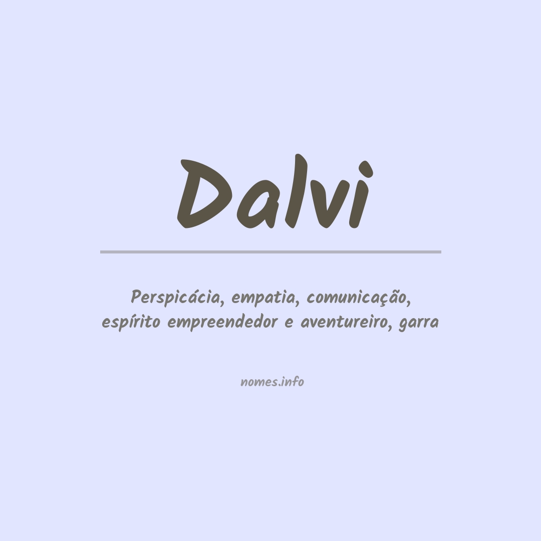 Significado do nome Dalvi