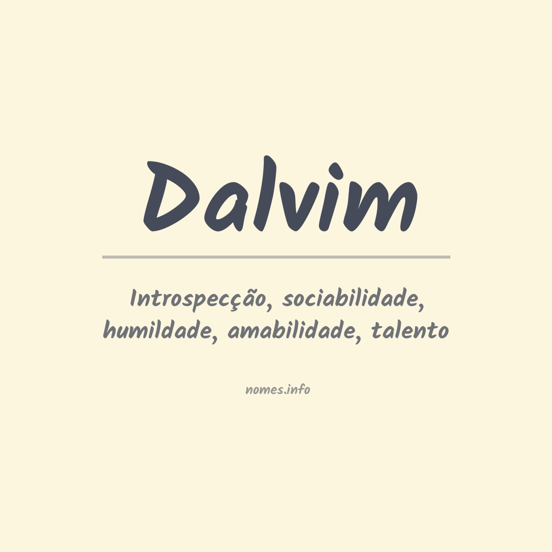 Significado do nome Dalvim