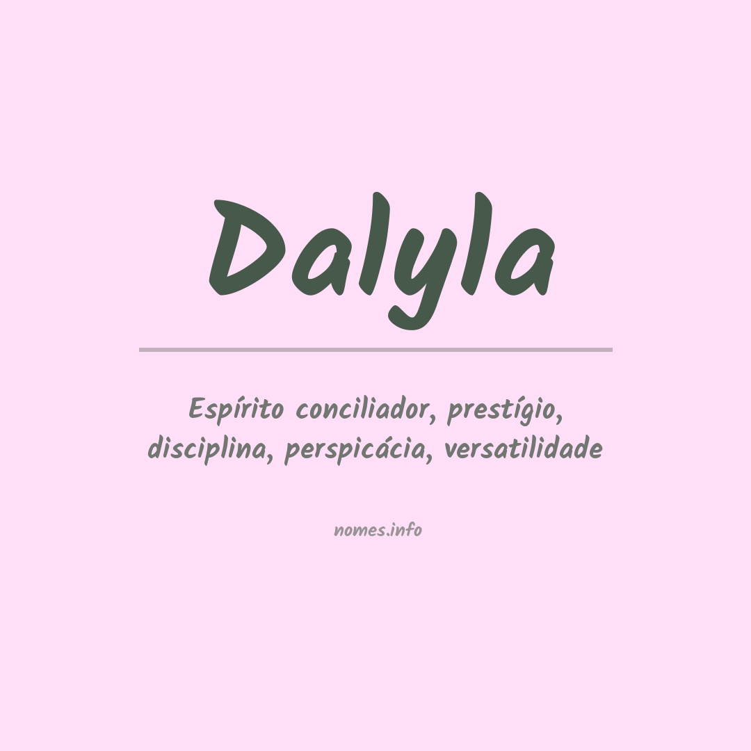 Significado do nome Dalyla