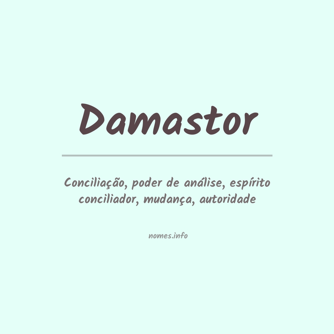Significado do nome Damastor