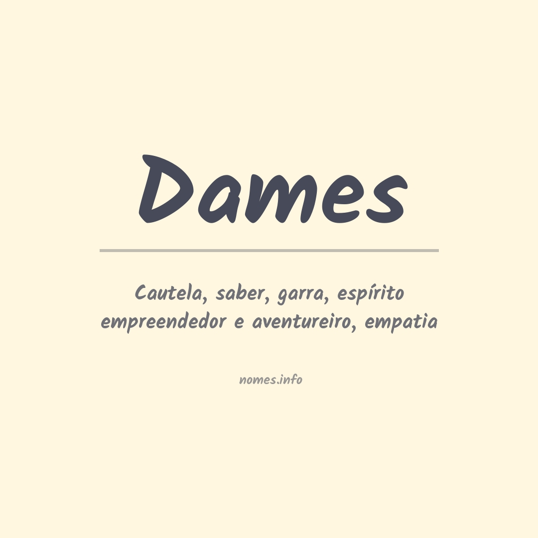 Significado do nome Dames