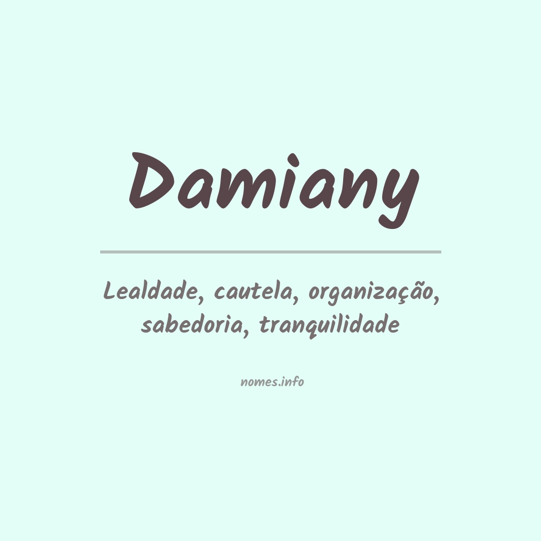 Significado do nome Damiany