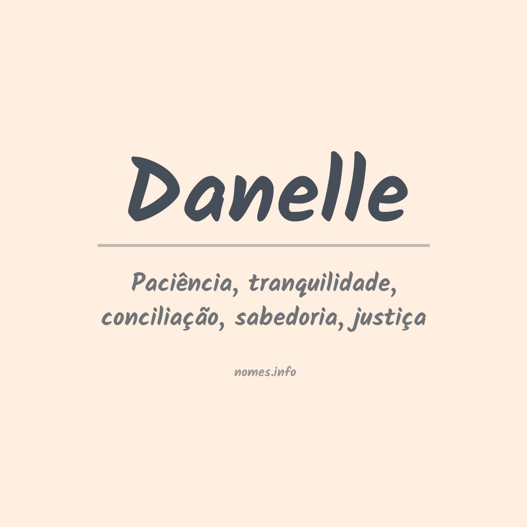 Significado do nome Danelle