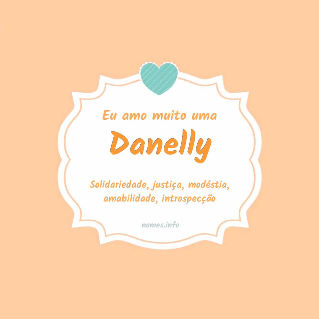 Eu amo muito Danelly