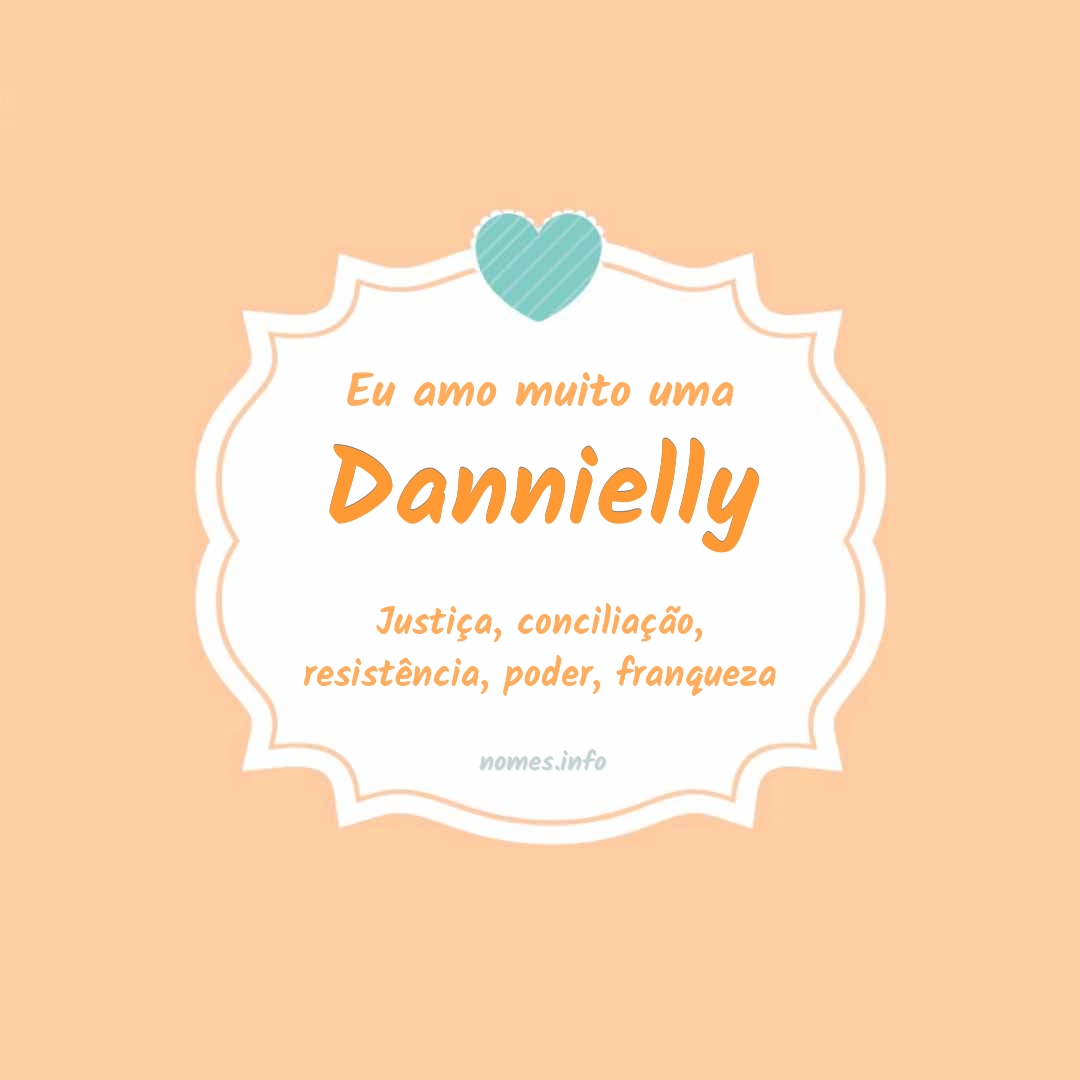 Eu amo muito Dannielly