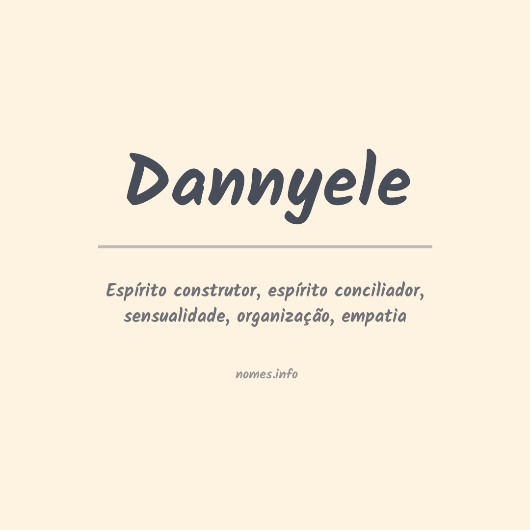 Significado do nome Dannyele