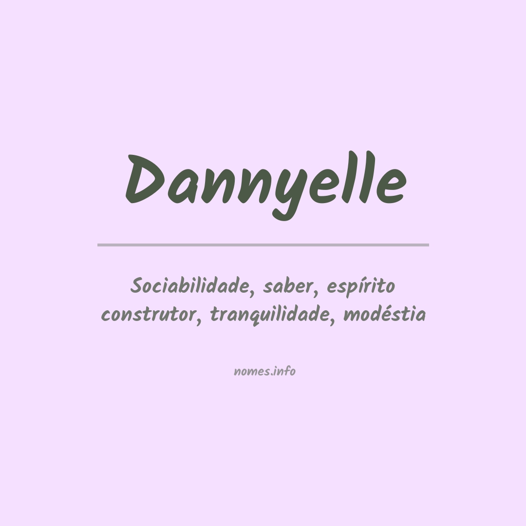 Significado do nome Dannyelle