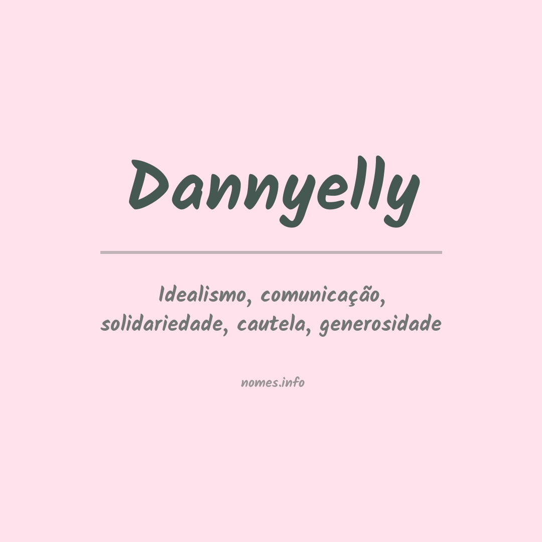 Significado do nome Dannyelly