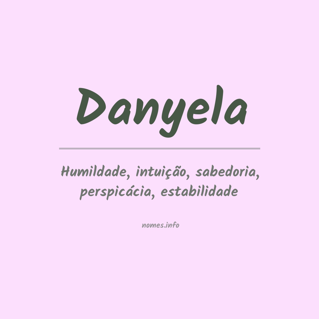 Significado do nome Danyela