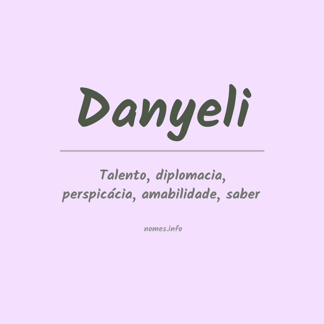 Significado do nome Danyeli
