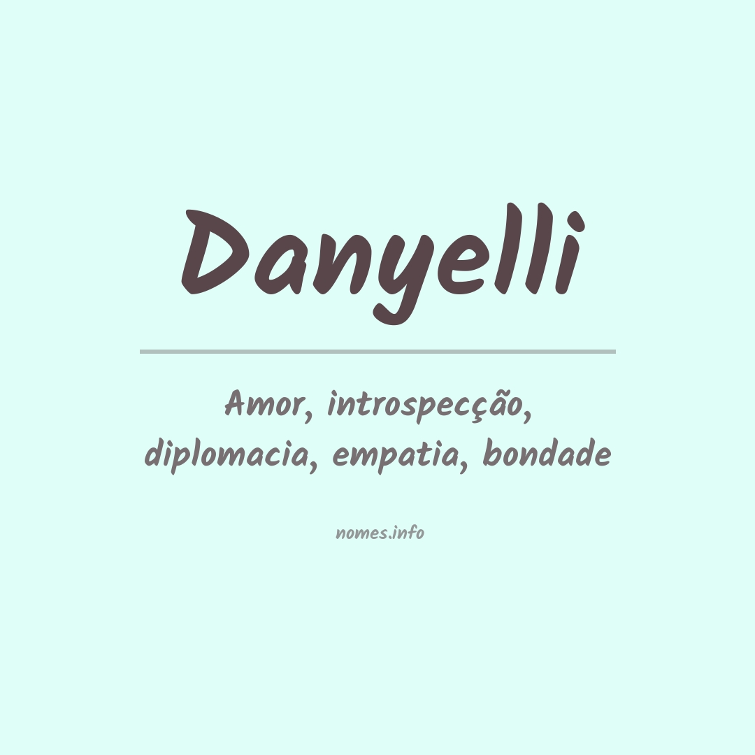 Significado do nome Danyelli