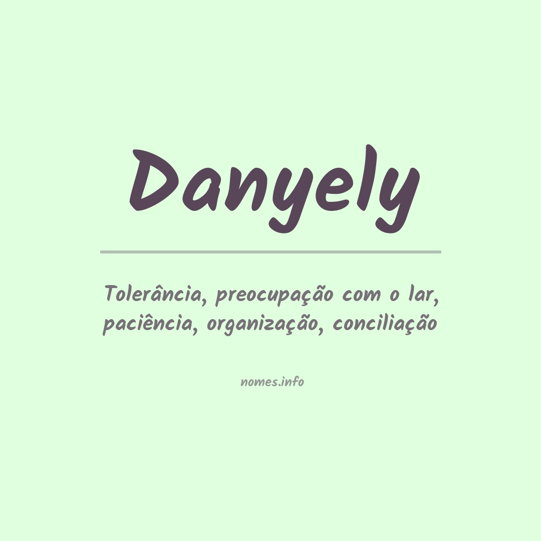 Significado do nome Danyely