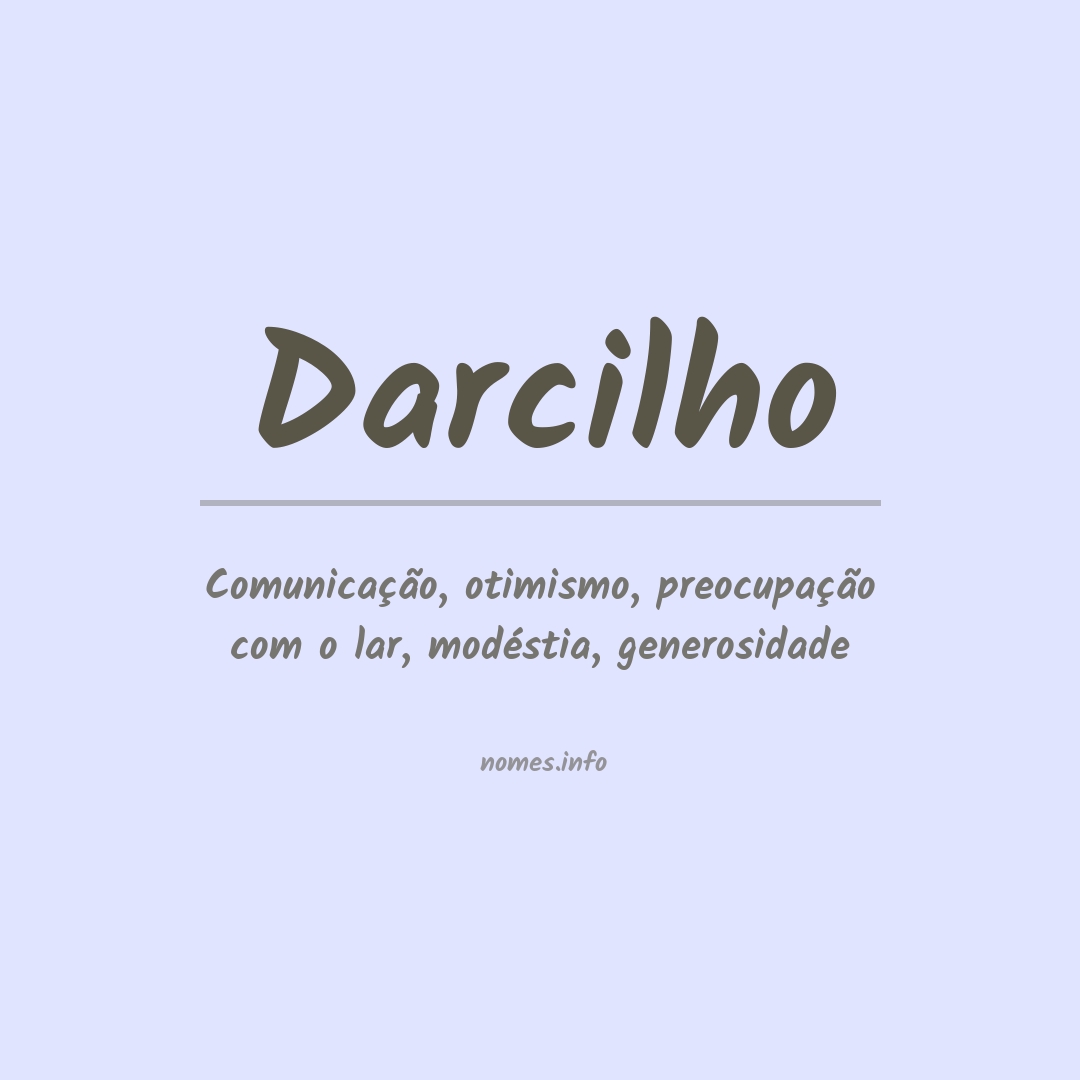 Significado do nome Darcilho