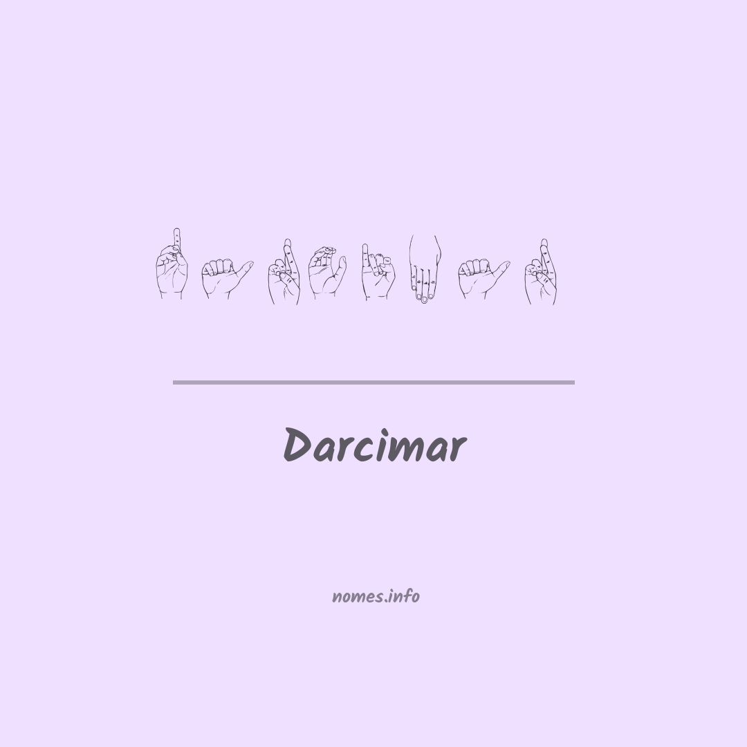 Darcimar em Libras