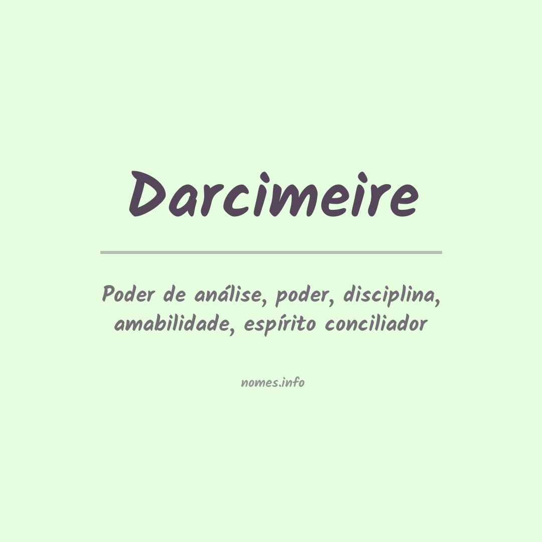 Significado do nome Darcimeire