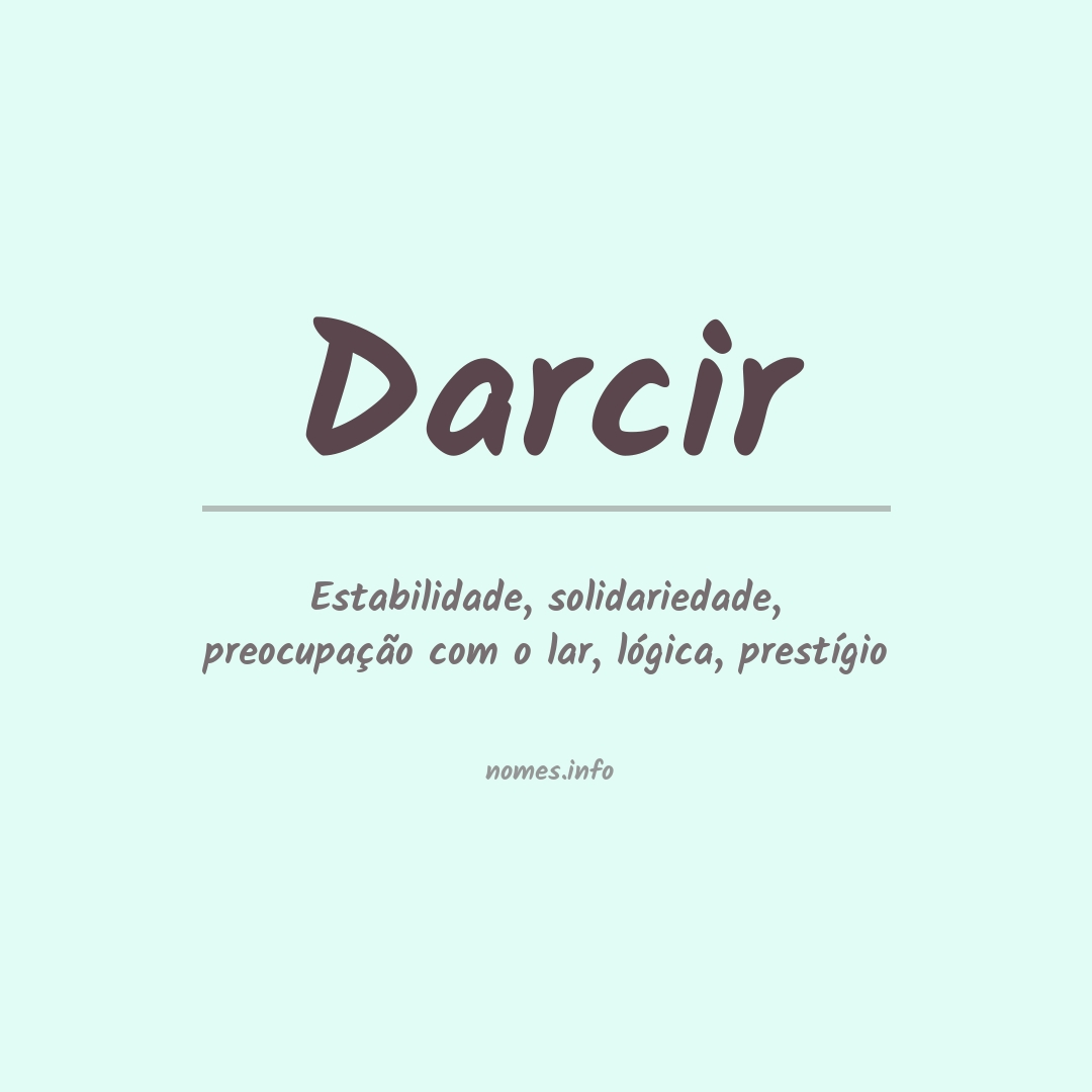 Significado do nome Darcir