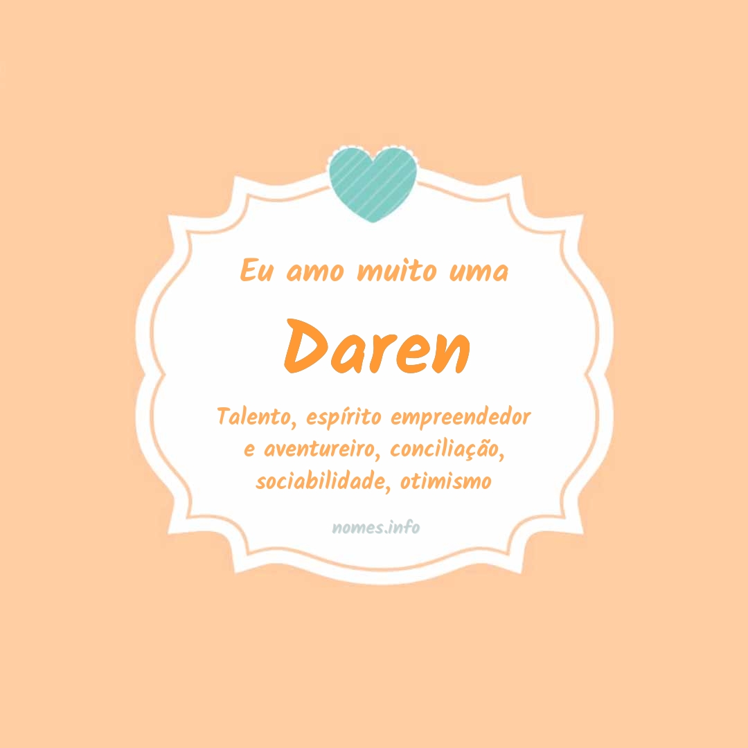 Eu amo muito Daren
