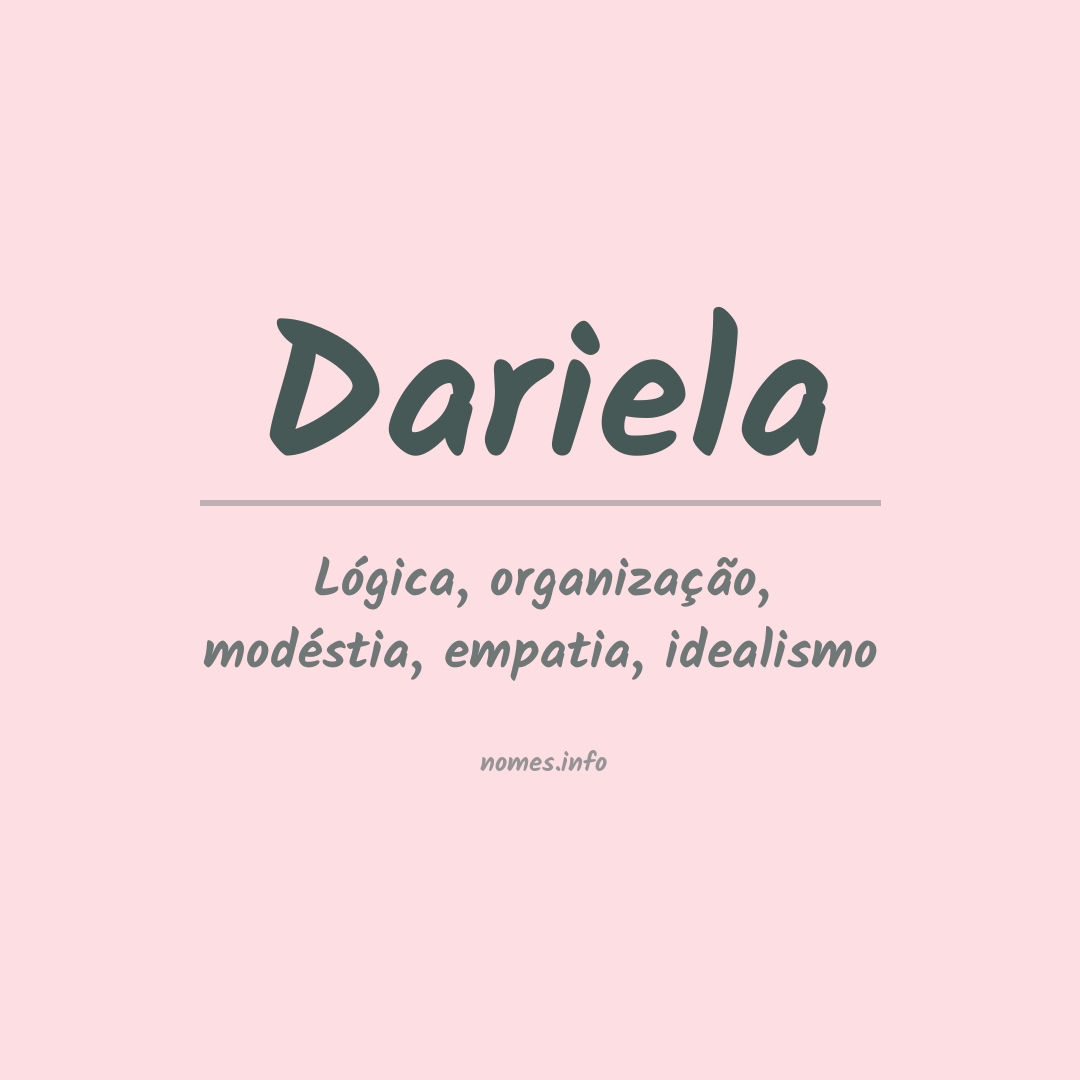 Significado do nome Dariela