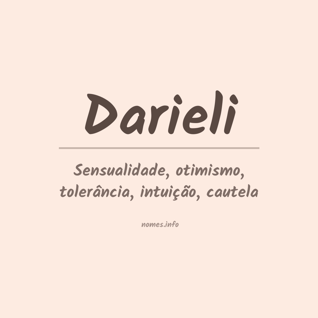 Significado do nome Darieli