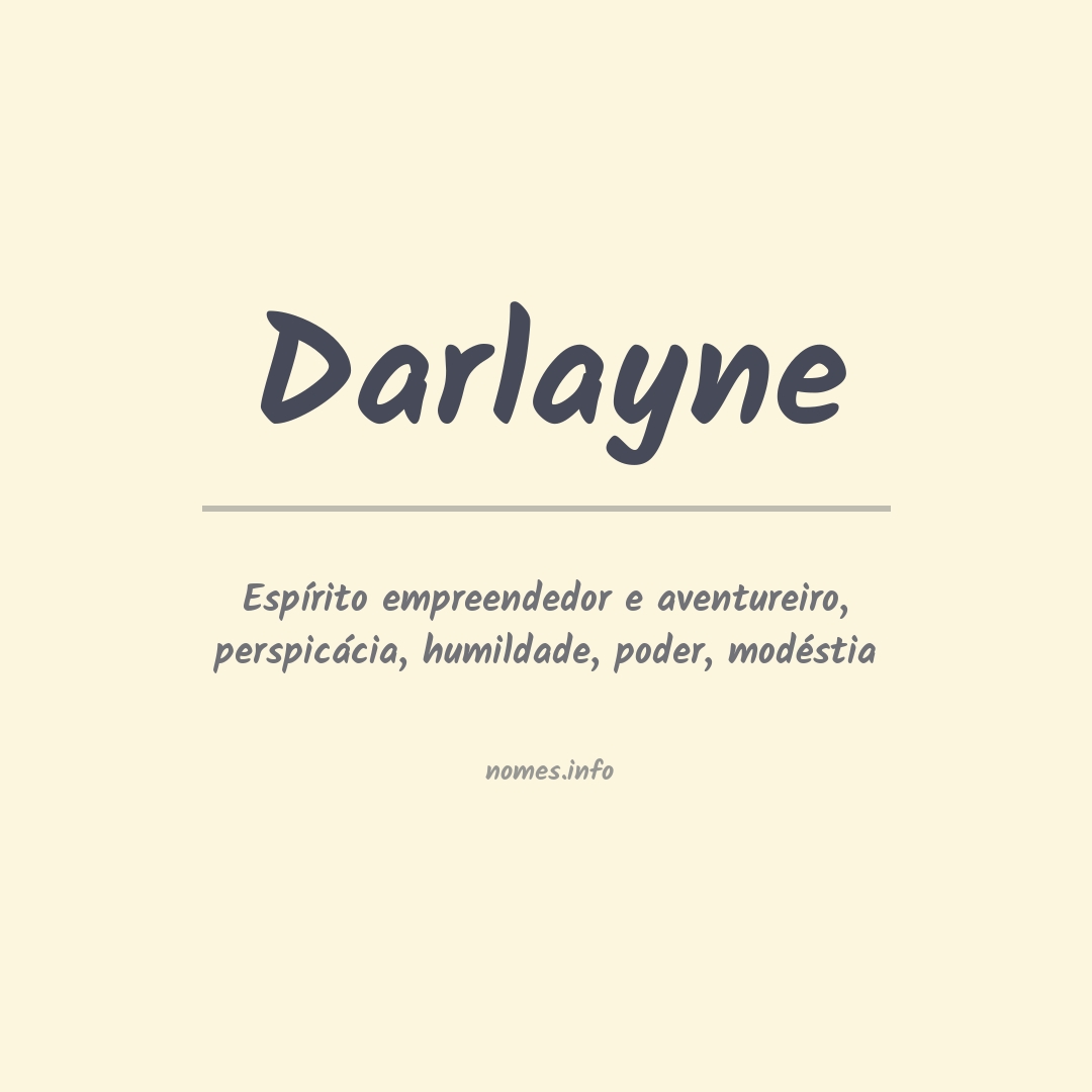 Significado do nome Darlayne