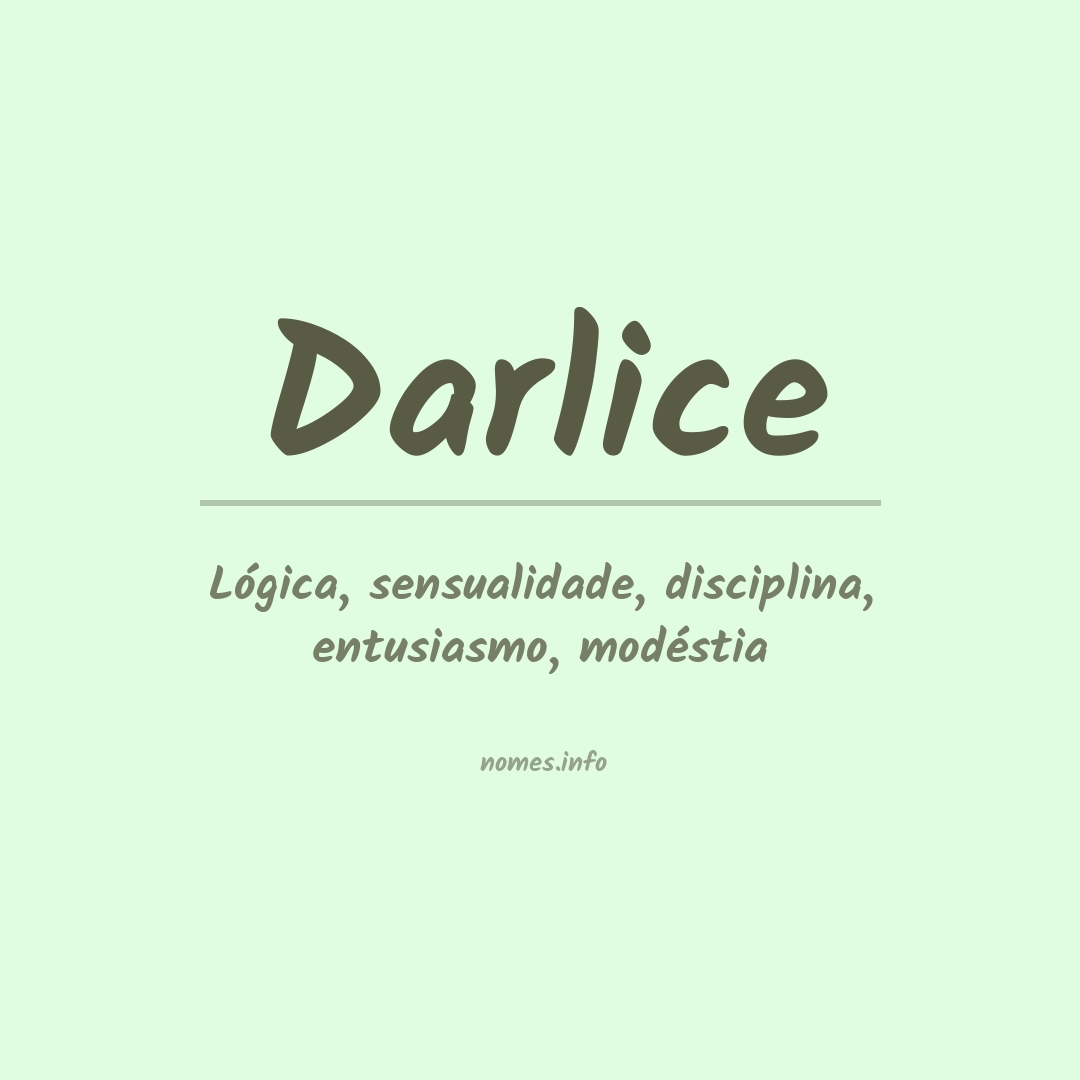 Significado do nome Darlice