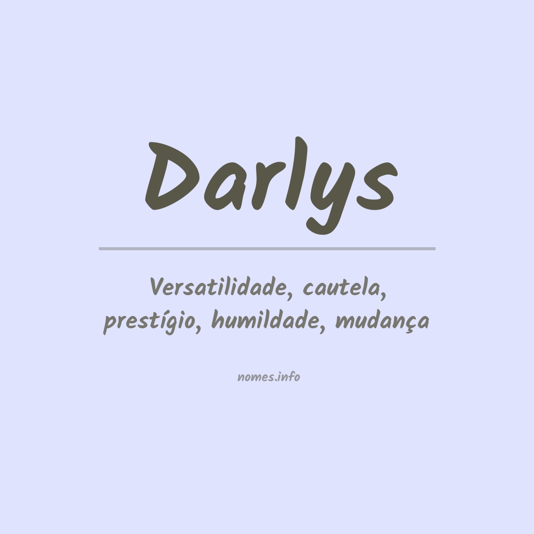 Significado do nome Darlys