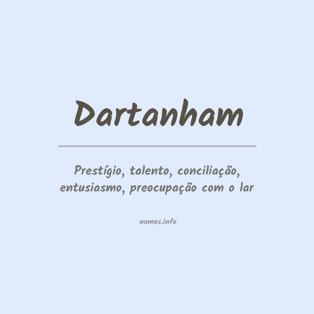 Significado do nome Dartanham