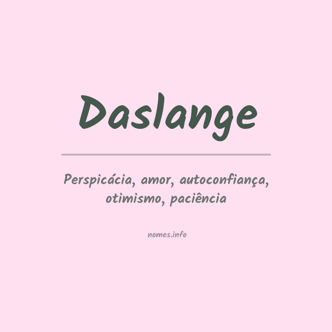 Significado do nome Daslange