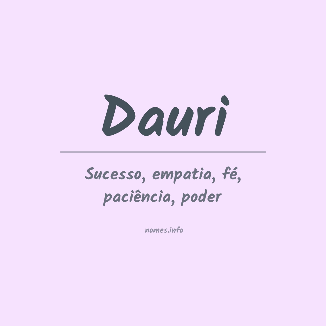 Significado do nome Dauri