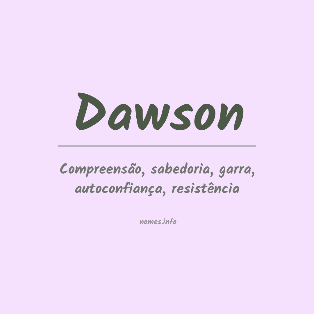 Significado do nome Dawson