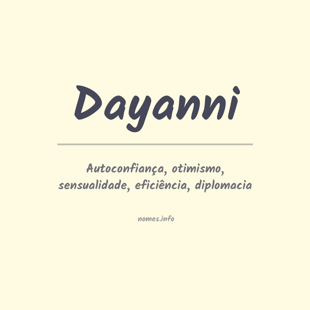 Significado do nome Dayanni