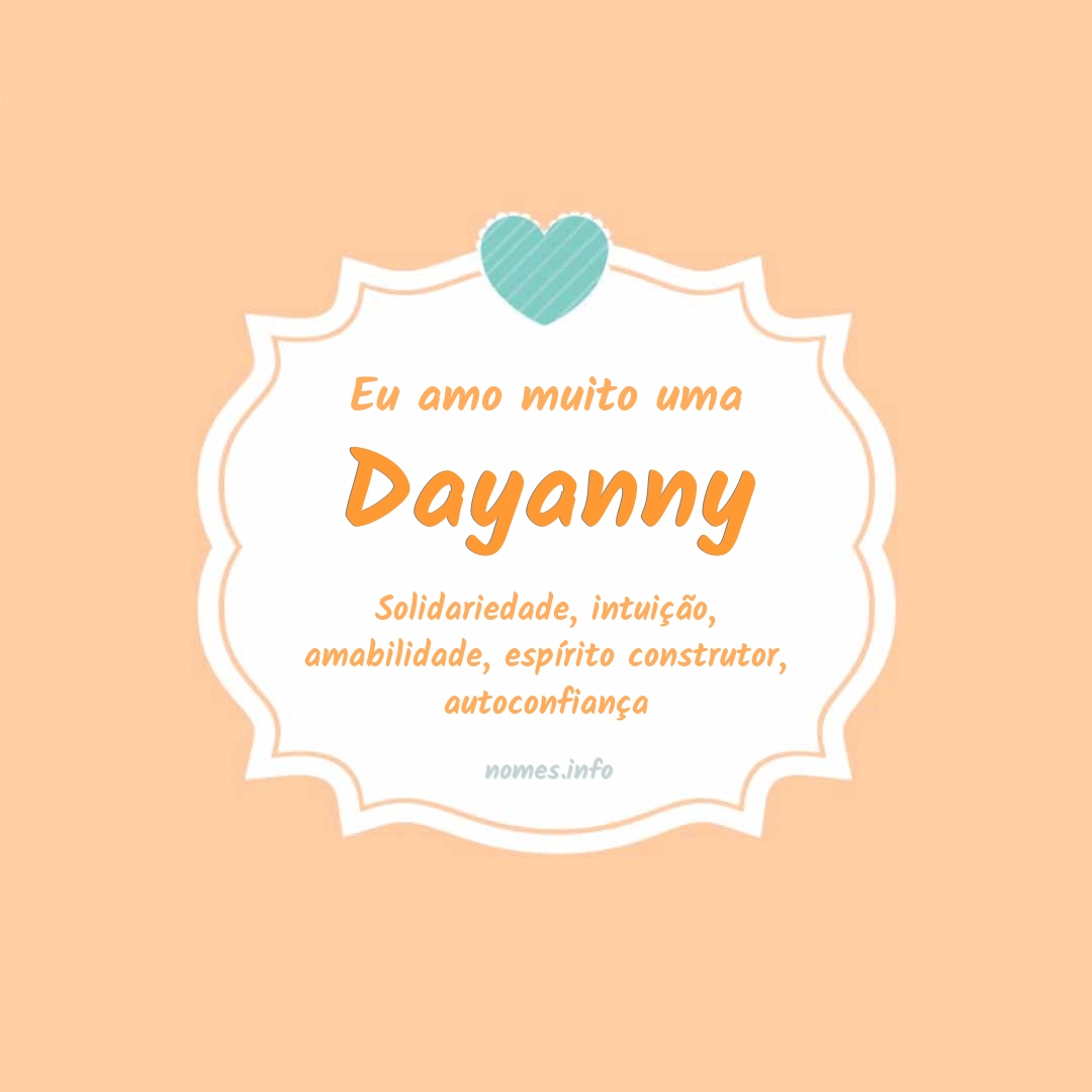 Eu amo muito Dayanny